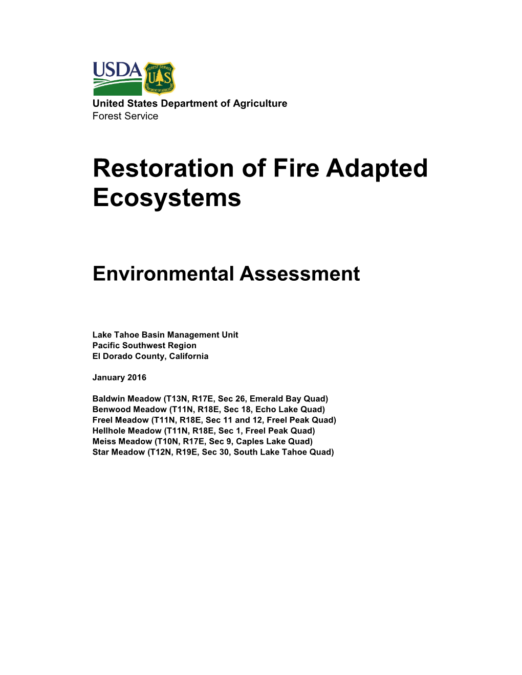 Restoration of Fire Adapted Ecosystems