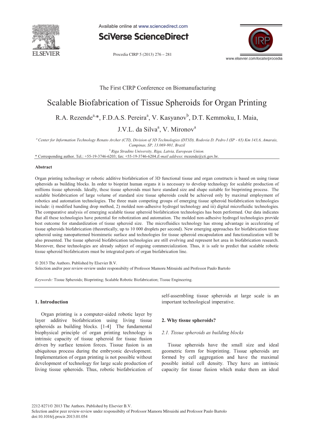 Scalable Biofabrication of Tissue Spheroids for Organ Printing