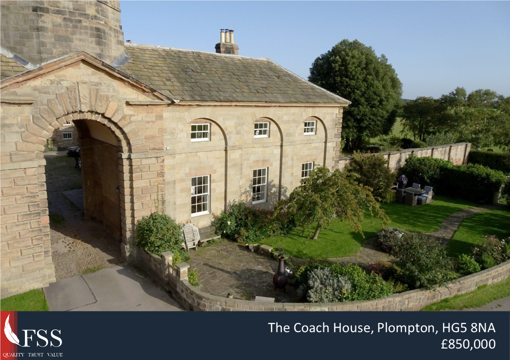 The Coach House, Plompton, HG5 8NA £850,000