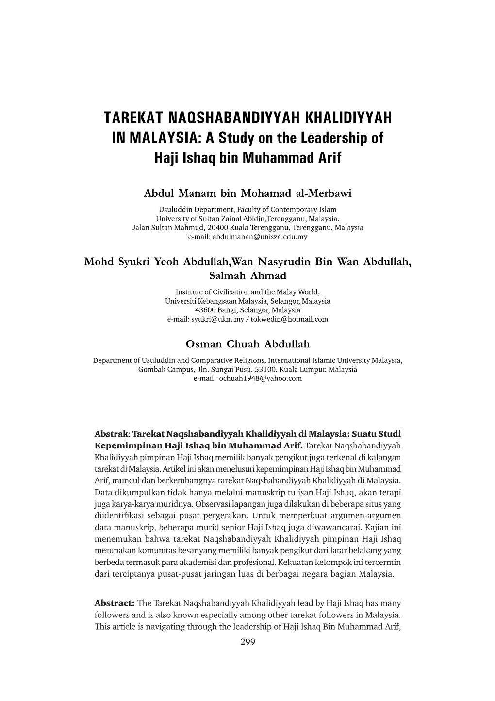 TAREKAT NAQSHABANDIYYAH KHALIDIYYAH in MALAYSIA: a Study on the Leadership of Haji Ishaq Bin Muhammad Arif