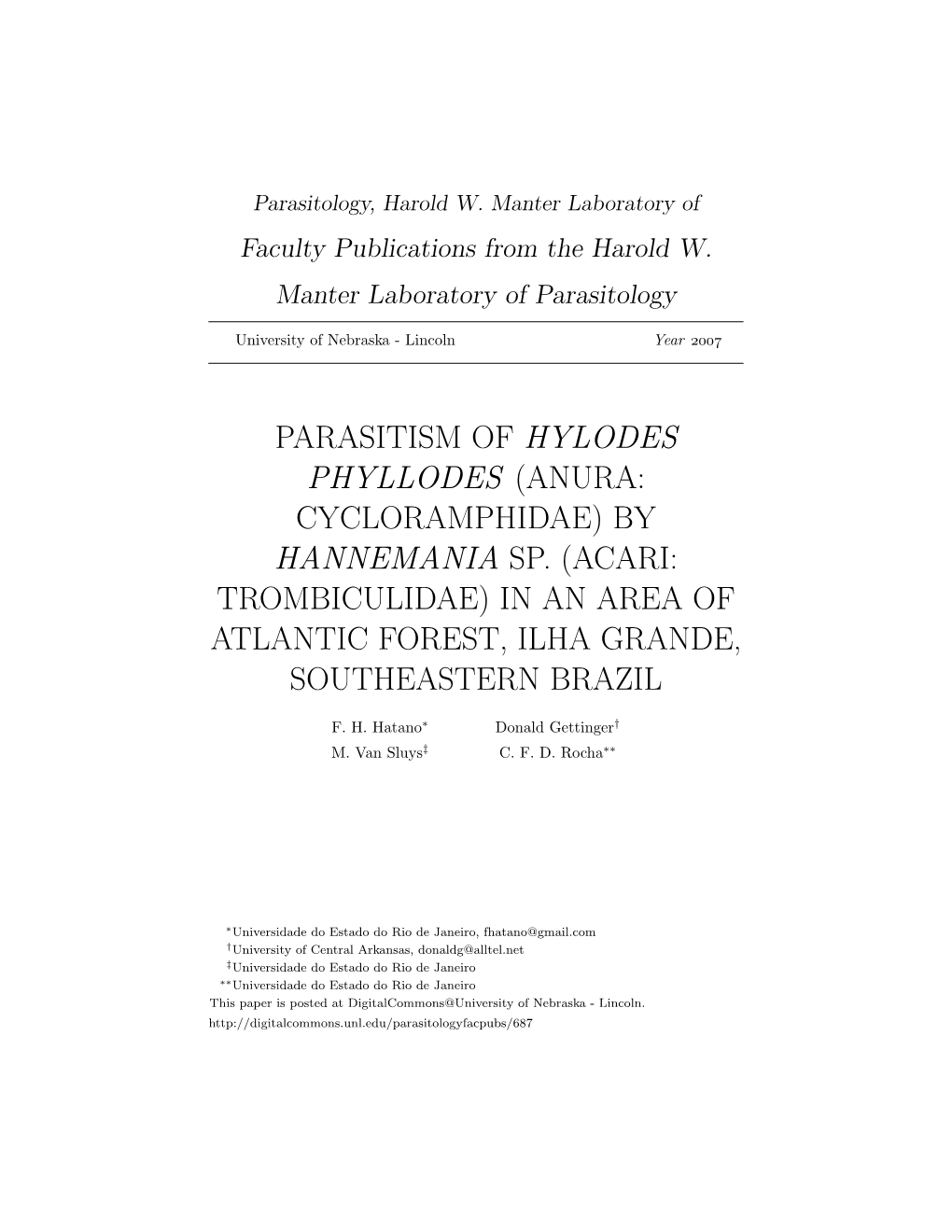 Parasitism of Hylodes Phyllodes (Anura: Cycloramphidae) by Hannemania Sp