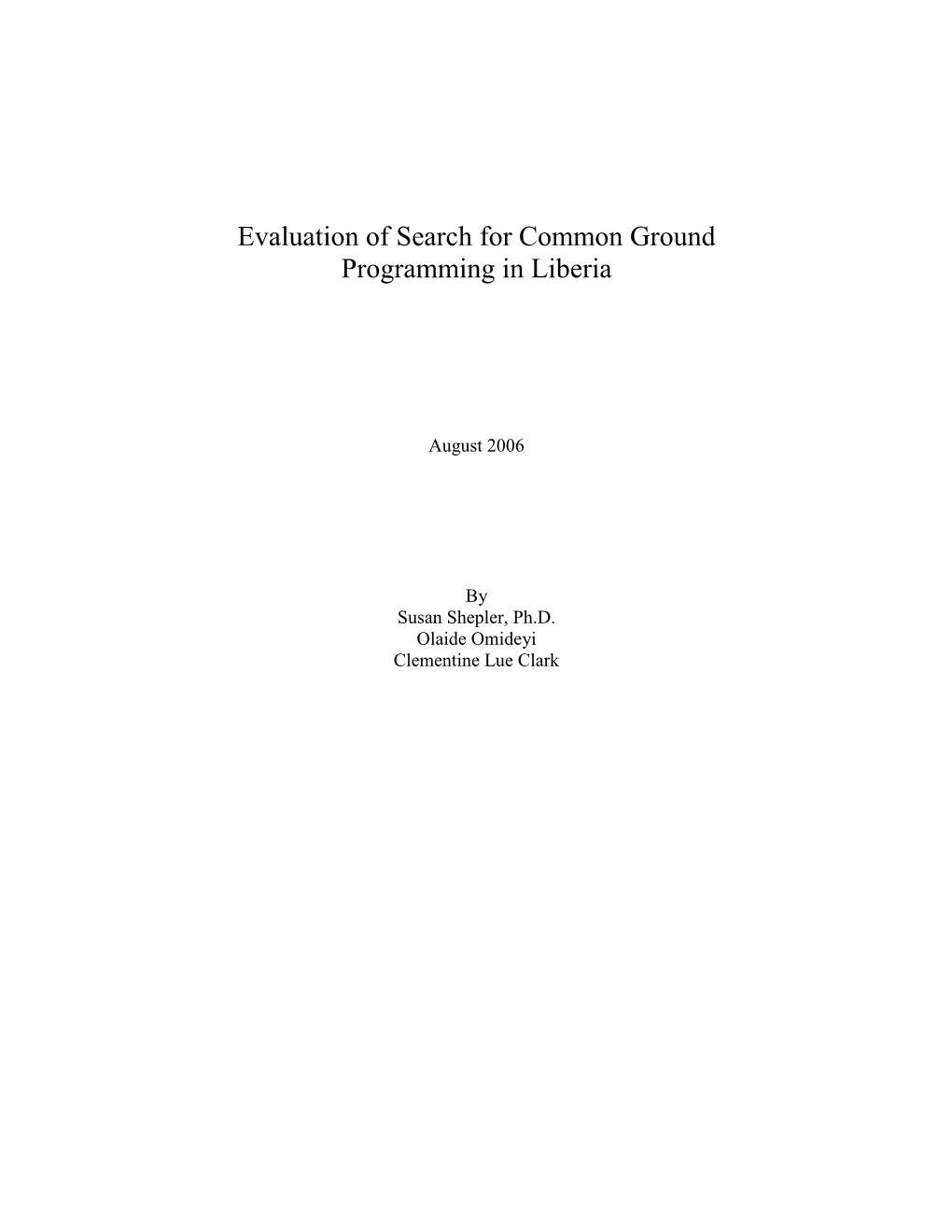 Evaluation of Search for Common Ground Programming in Liberia