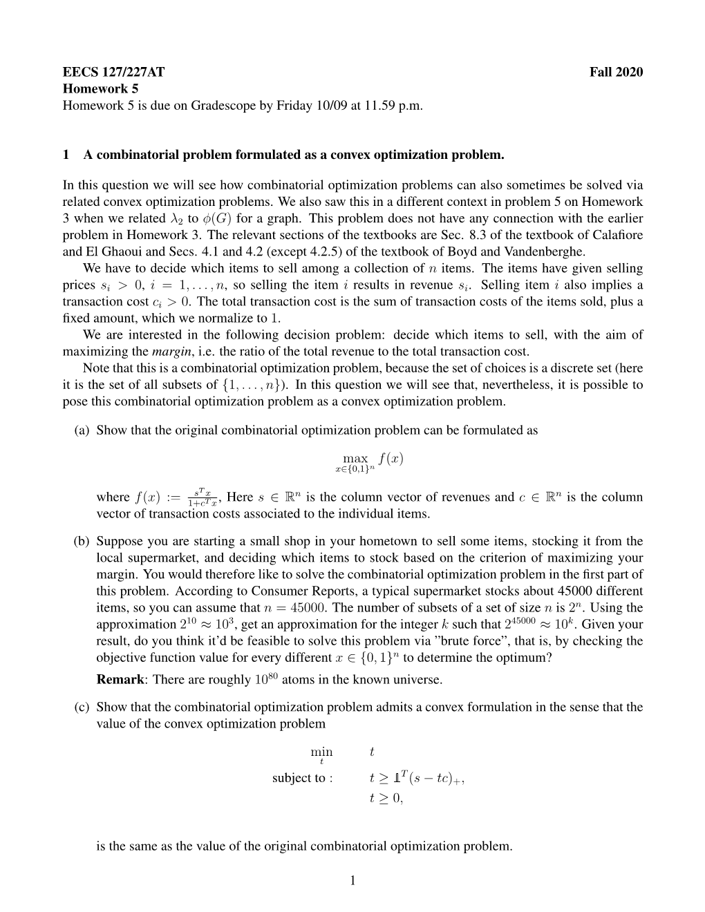 EECS 127/227AT Fall 2020 Homework 5 Homework 5 Is Due on Gradescope by Friday 10/09 at 11.59 P.M