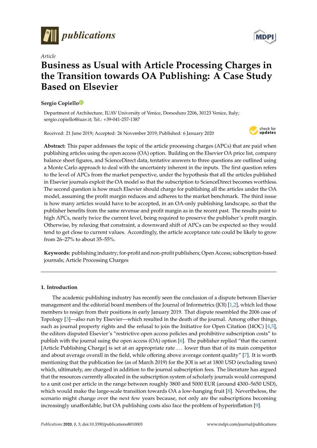 Business As Usual with Article Processing Charges in the Transition Towards OA Publishing: a Case Study Based on Elsevier