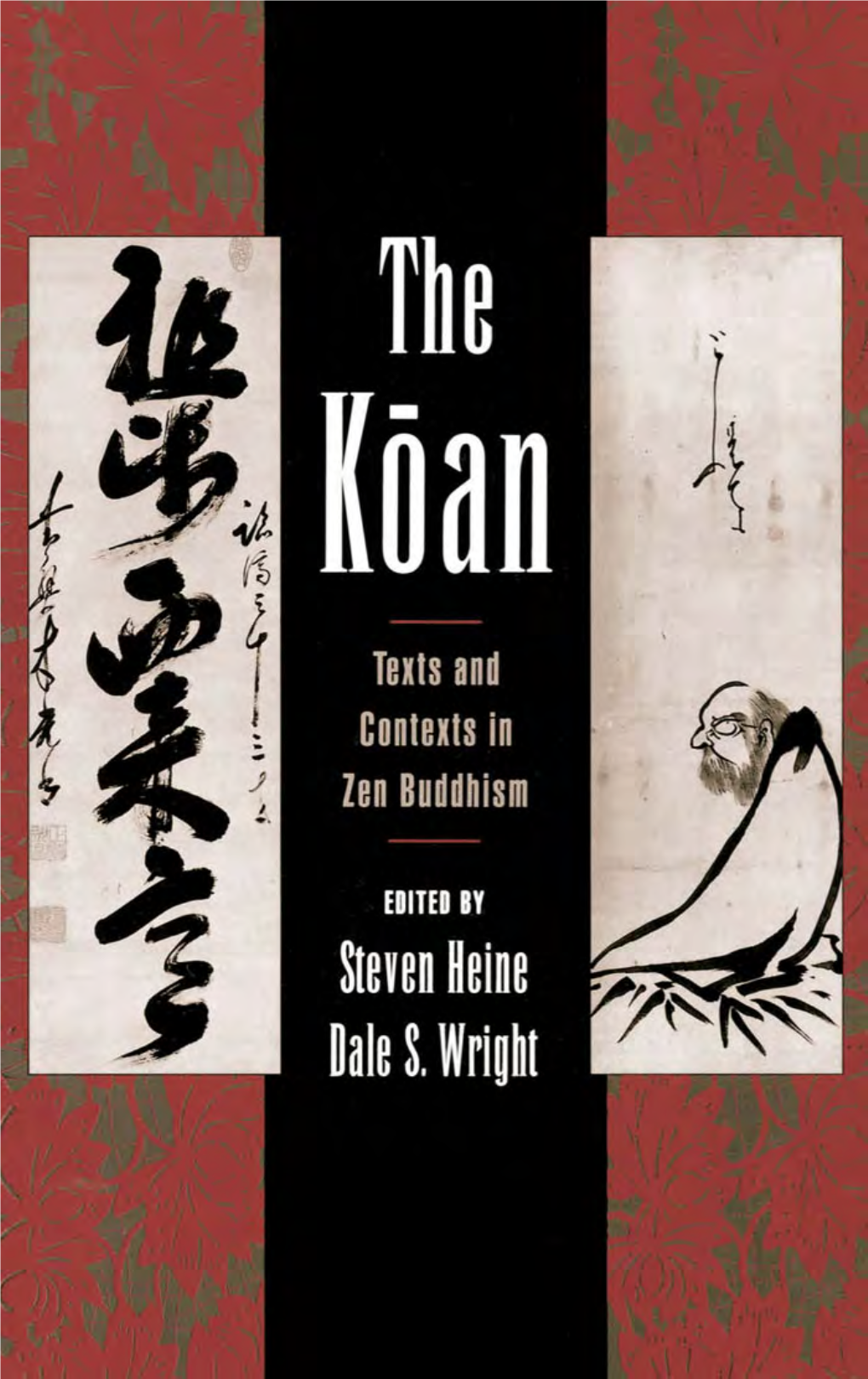 The Koan, with Particular Attentio N T O Th E Etymology of the Word and Th E Evolution of Its Meaning in China an D Japan