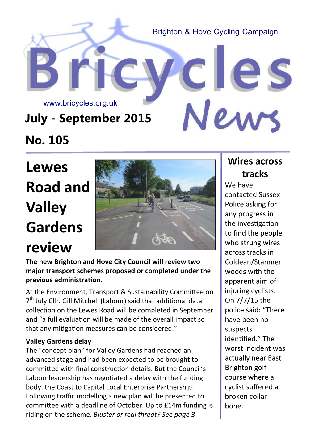 Lewes Road and Valley Gardens Review