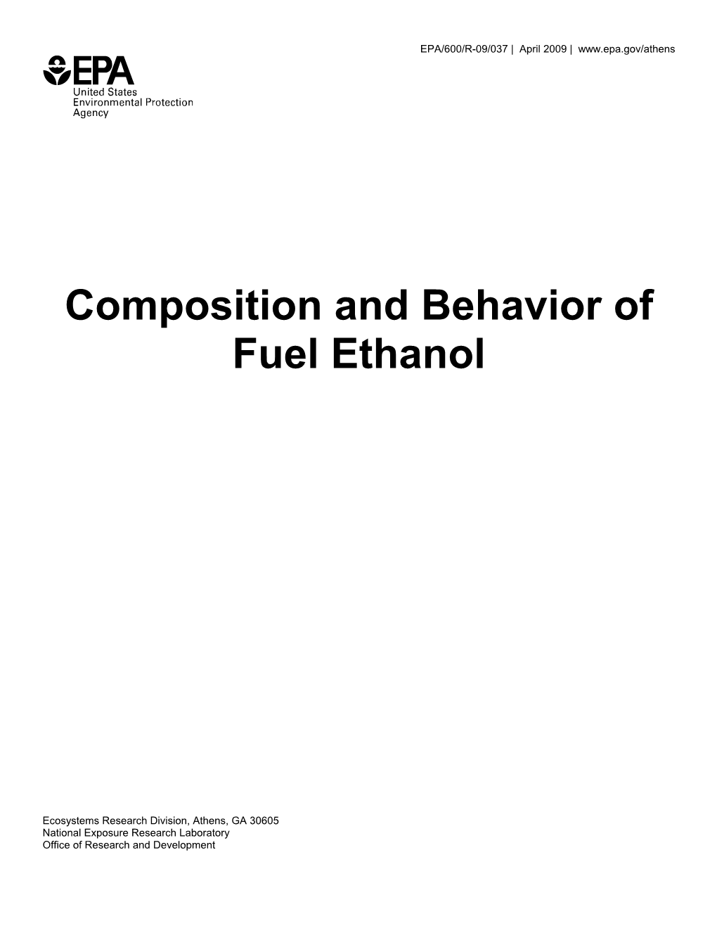 Composition and Behavior of Fuel Ethanol