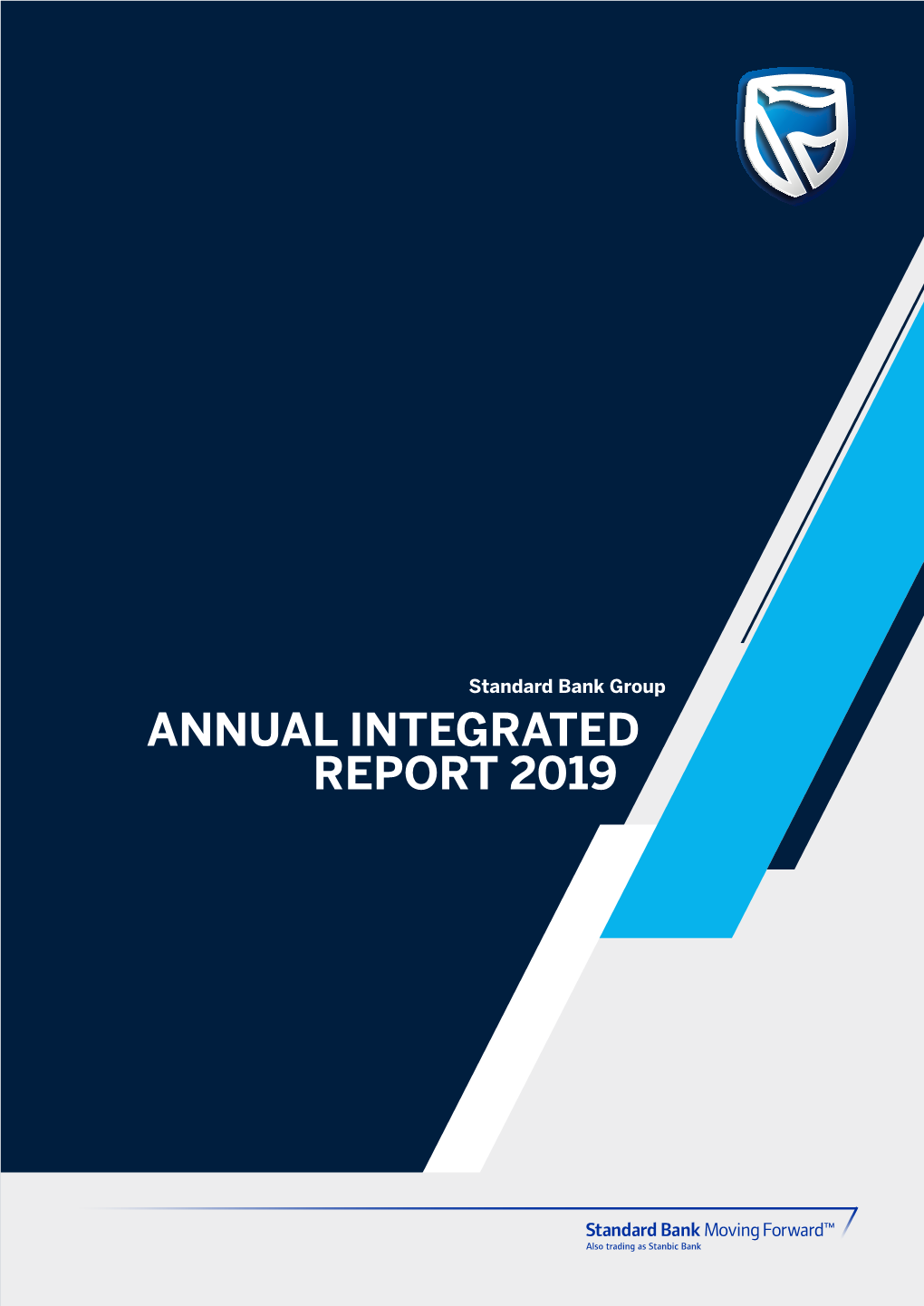 ANNUAL INTEGRATED REPORT 2019 Standard Bank Group CONTENTS