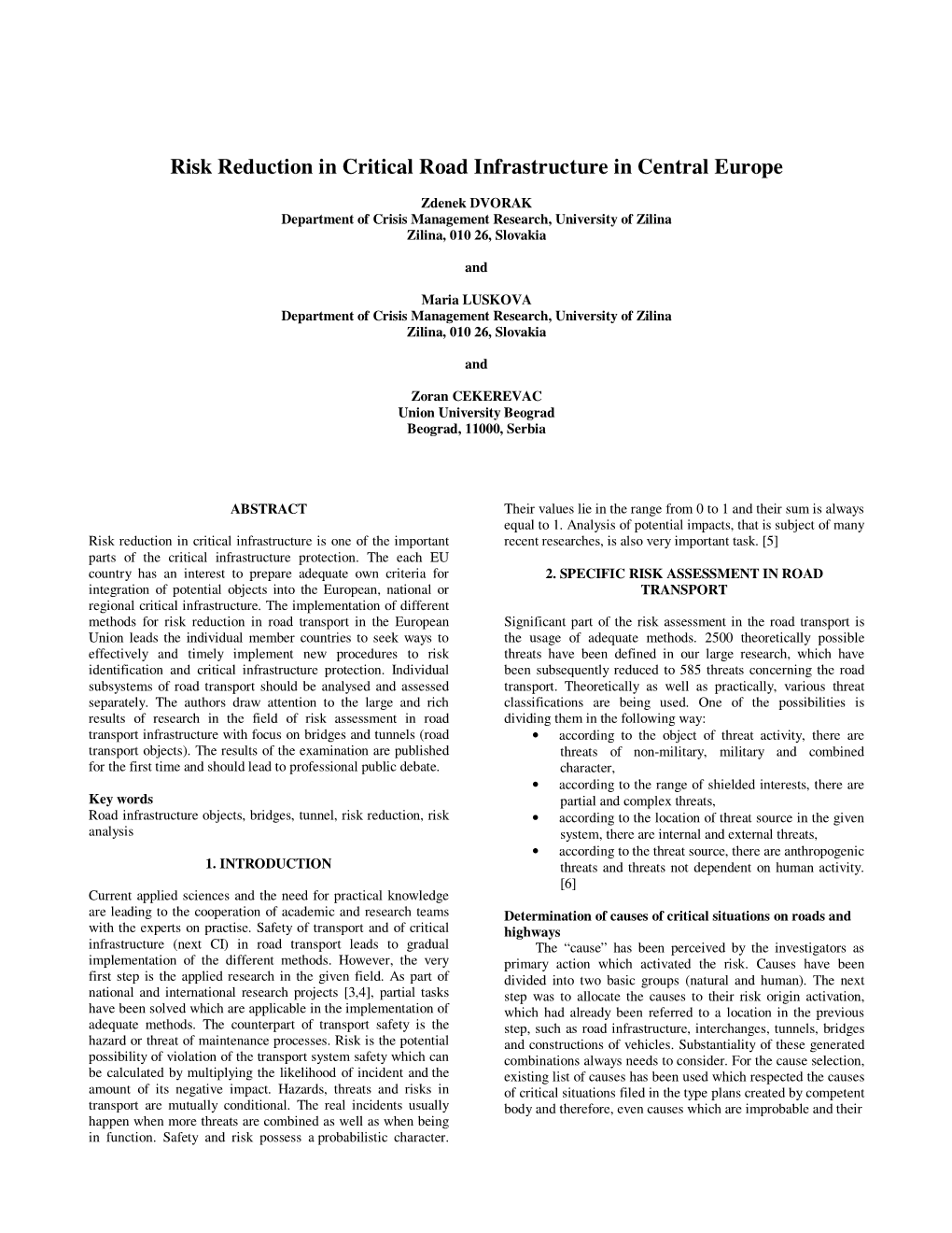 Risk Reduction in Critical Road Infrastructure in Central Europe