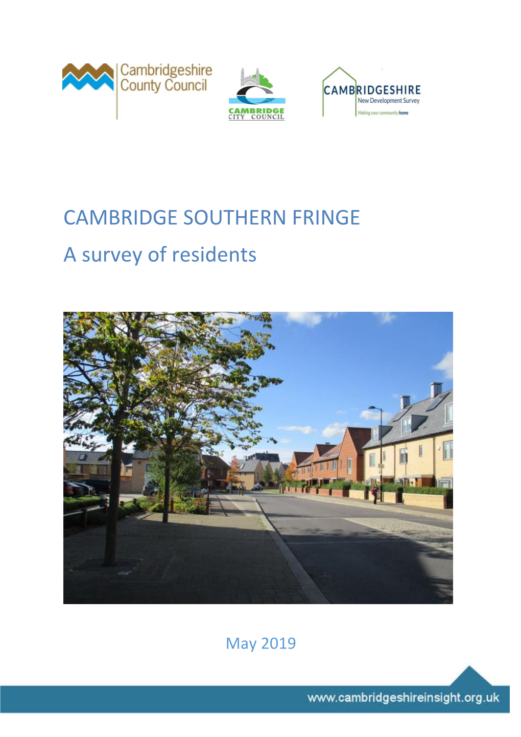 Cambridge Southern Fringe Survey Report