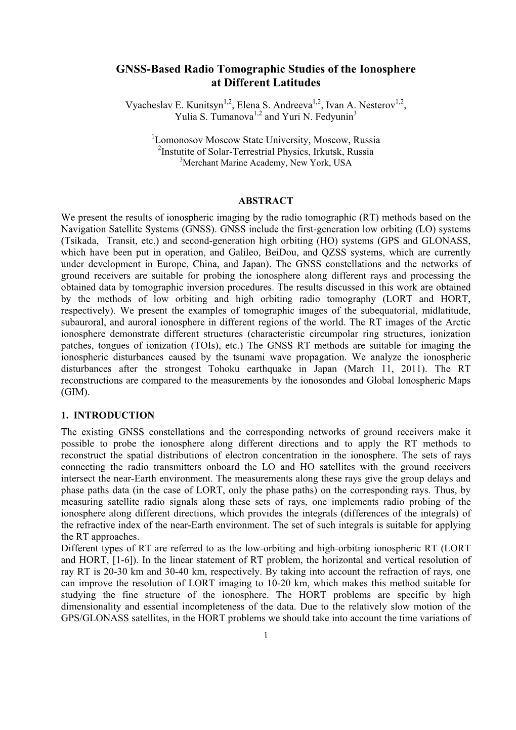 GNSS-Based Radio Tomographic Studies of the Ionosphere at Different Latitudes