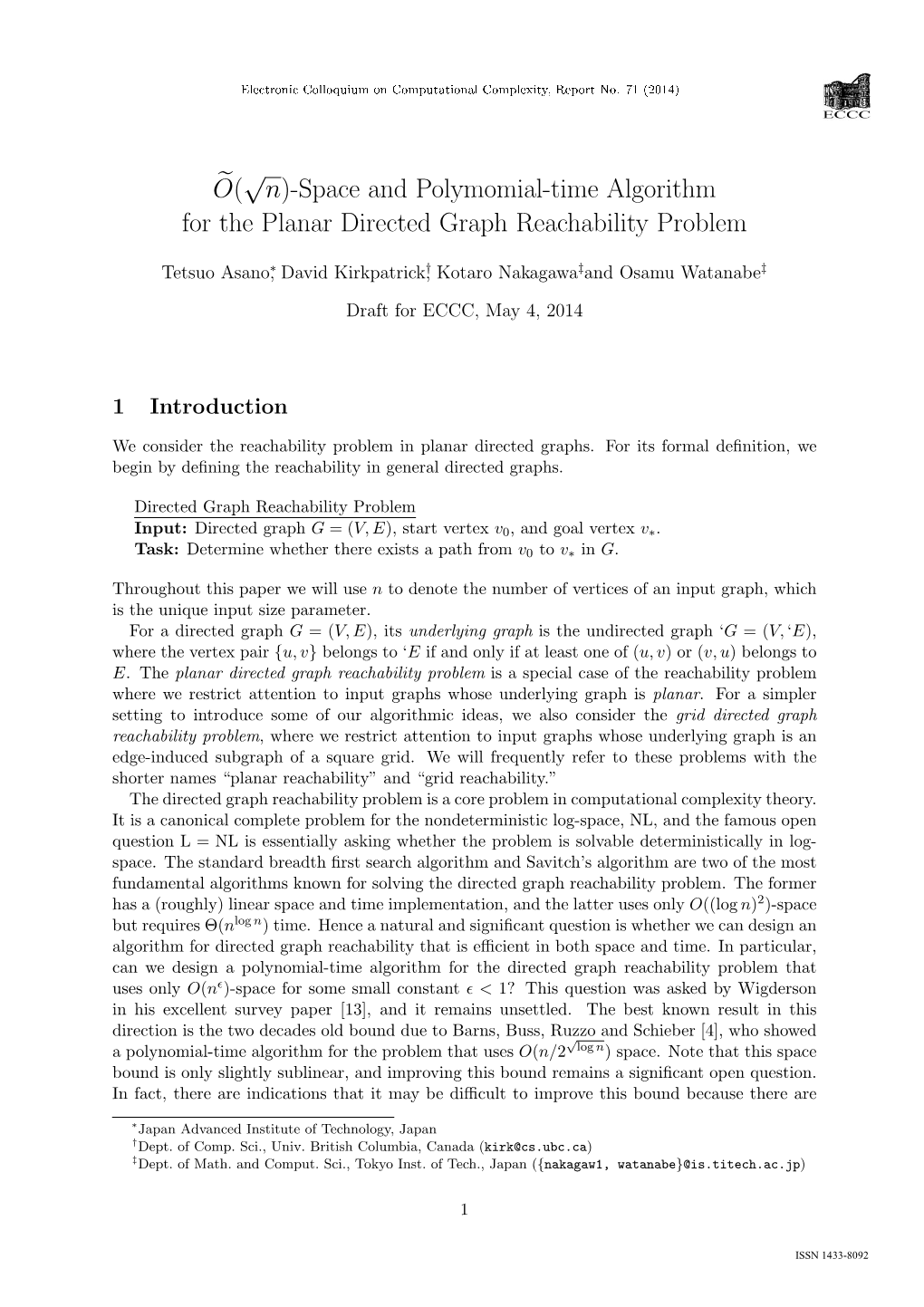Space and Polymomial-Time Algorithm for the Planar Directed Graph Reachability Problem
