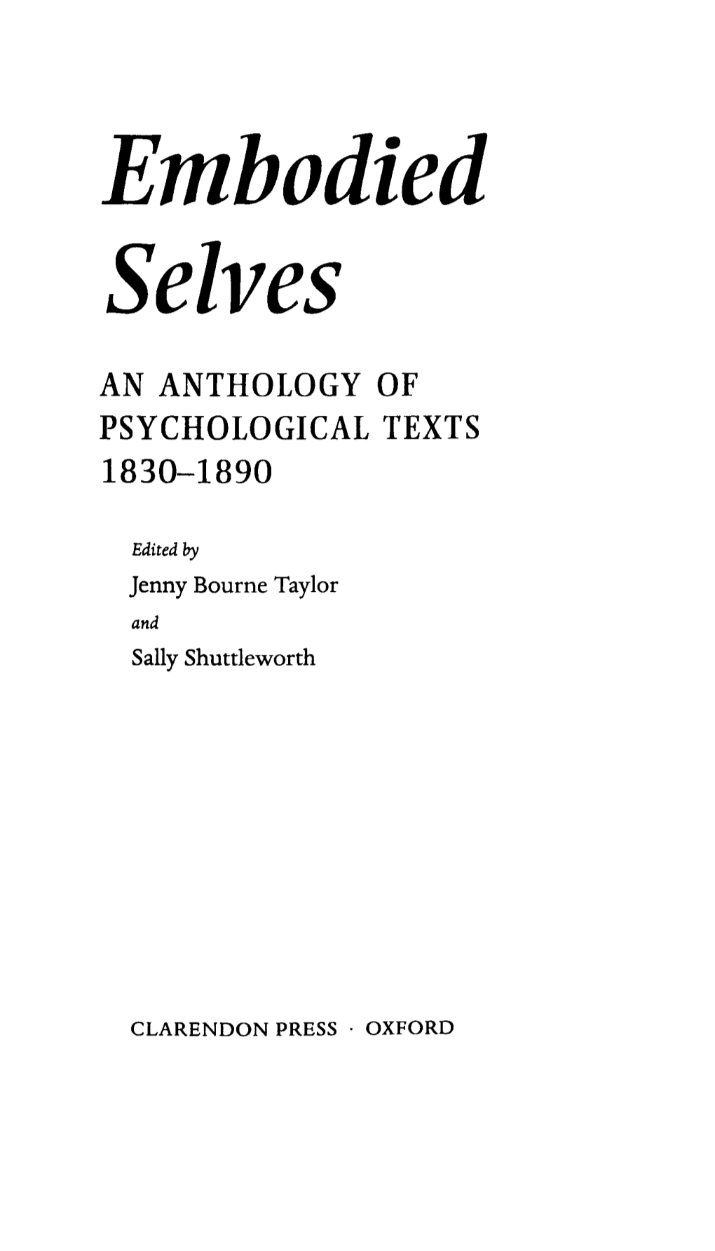 Embodied Selves an ANTHOLOGY of PSYCHOLOGICAL TEXTS 1830-1890