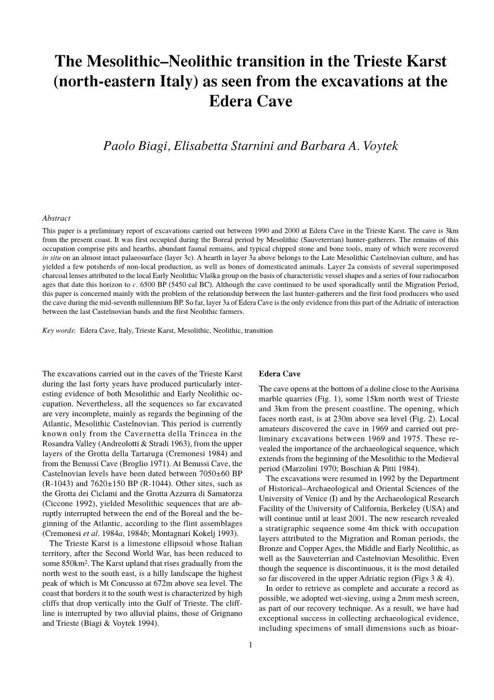 The Mesolithic–Neolithic Transition in the Trieste Karst (North-Eastern Italy) As Seen from the Excavations at the Edera Cave