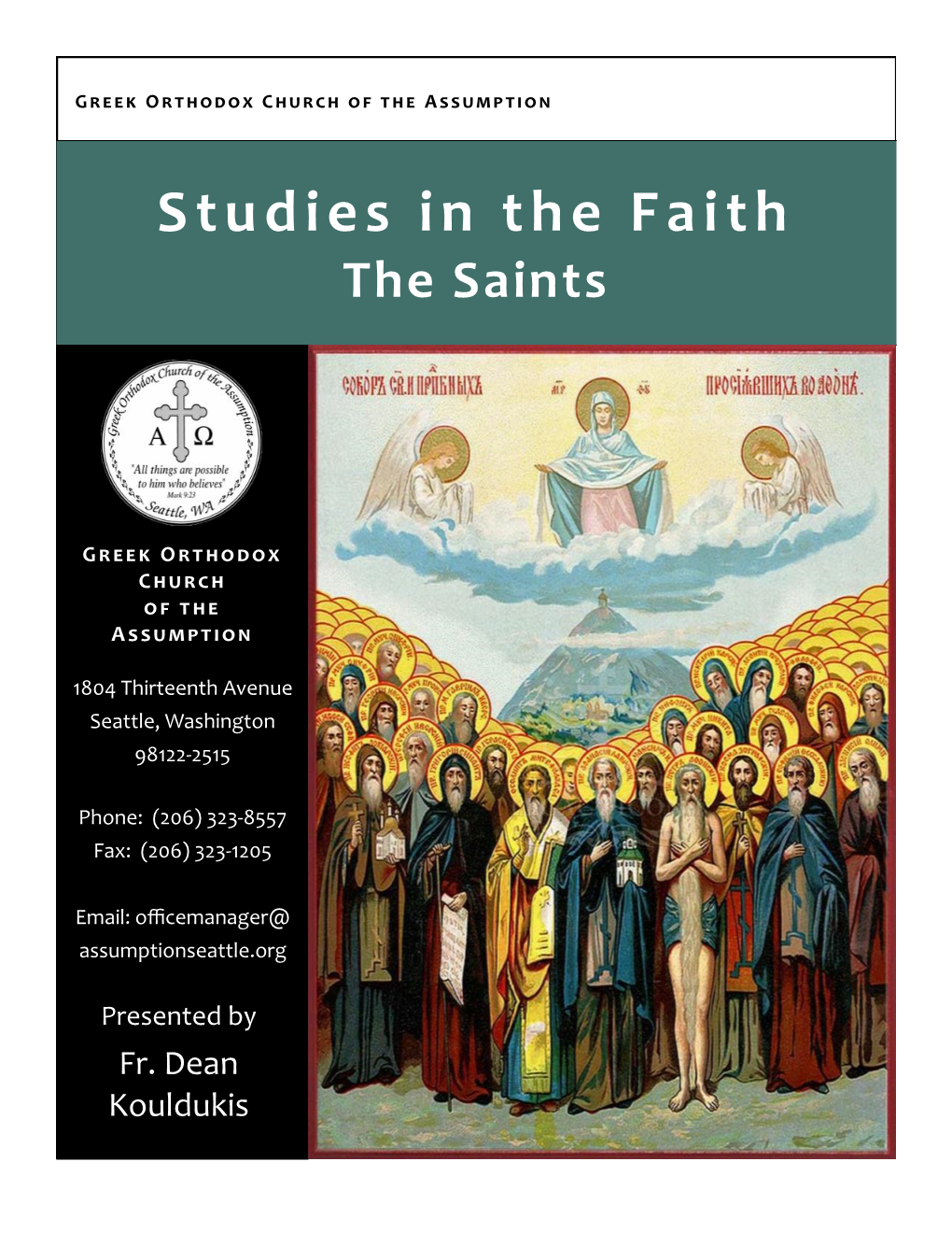 Studies in the Faith the Saints