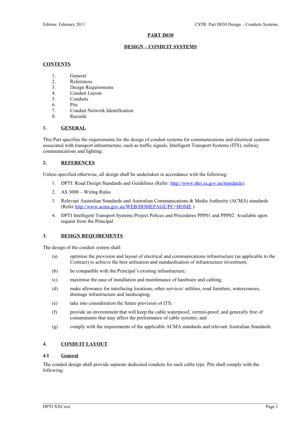 Edition: February 2011 CSTR: Part D030 Design Conduits Systems