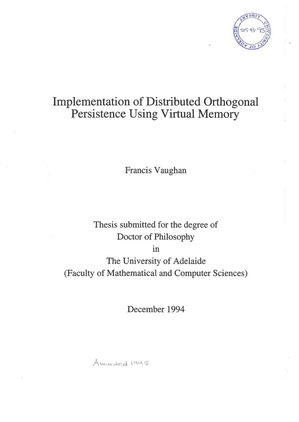Implementation of Distributed Orthogonal Persistence Using