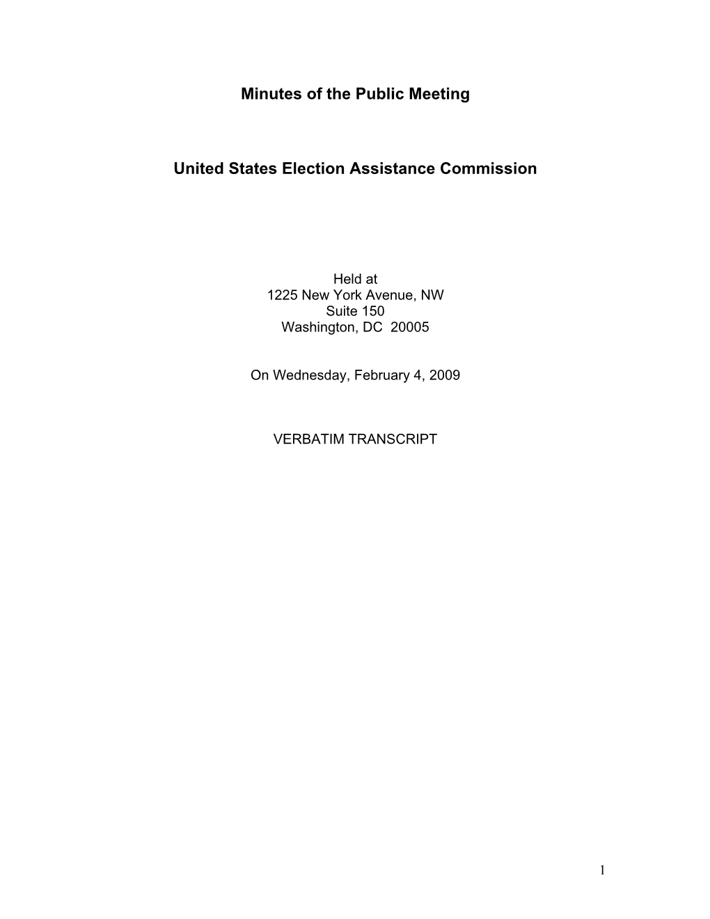 Minutes of the Public Meeting United States Election Assistance