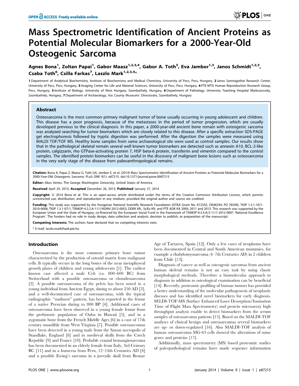 Mass Spectrometric Identification of Ancient Proteins As Potential Molecular Biomarkers for a 2000-Year-Old Osteogenic Sarcoma