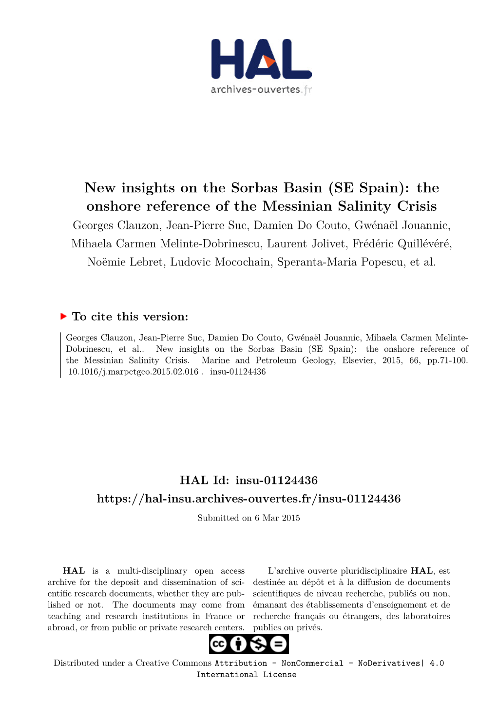 New Insights on the Sorbas Basin (SE Spain): the Onshore Reference of The