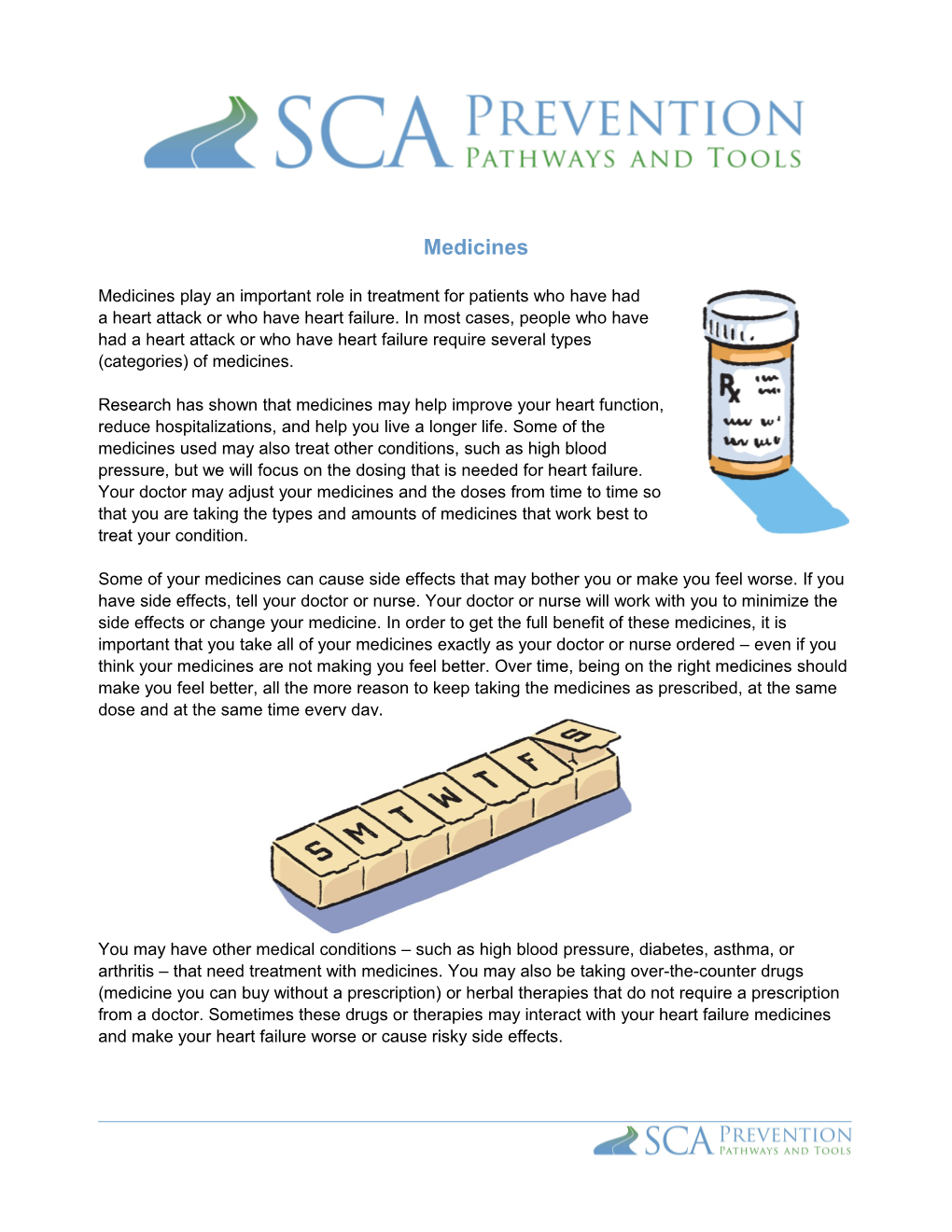 Research Has Shown That Medicines May Help Improve Your Heart Function