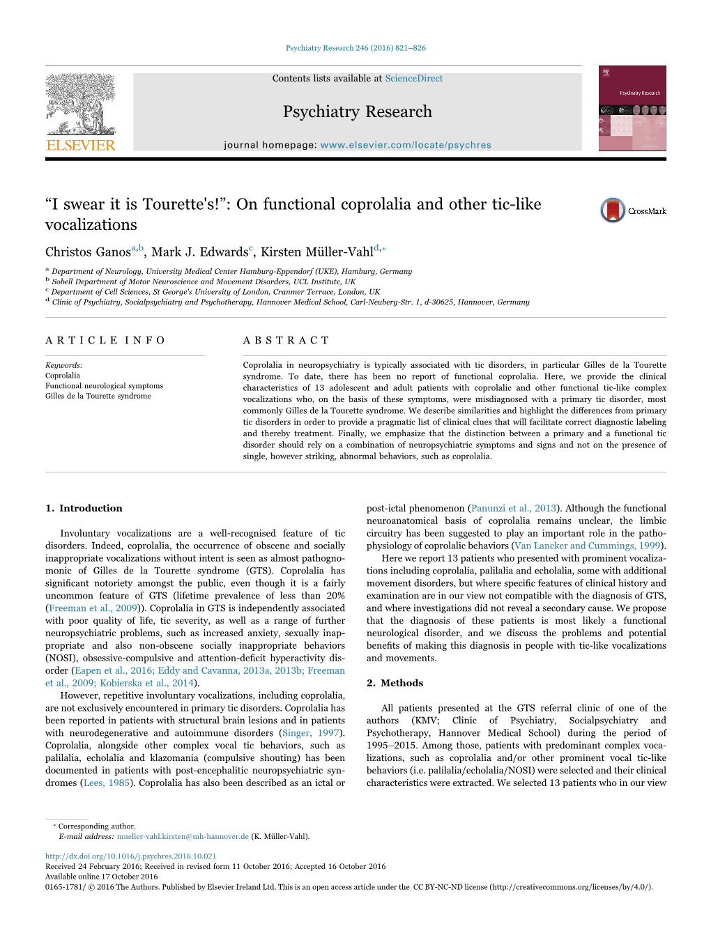 I Swear It Is Tourette's!”: on Functional Coprolalia and Other Tic-Like Vocalizations Crossmark ⁎ Christos Ganosa,B, Mark J