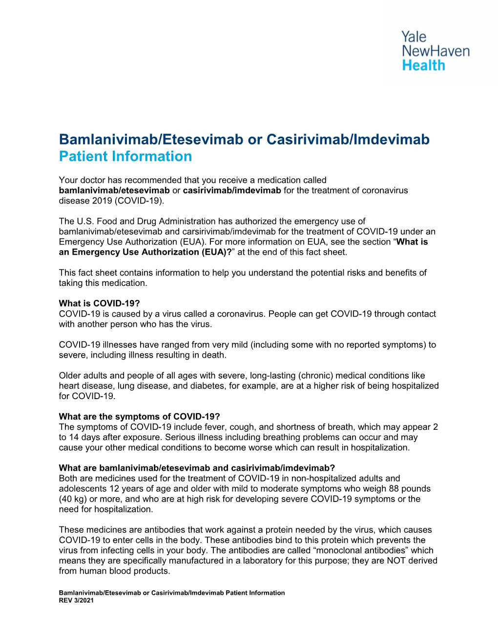 Bamlanivimab/Etesevimab Or Casirivimab/Imdevimab Patient Information