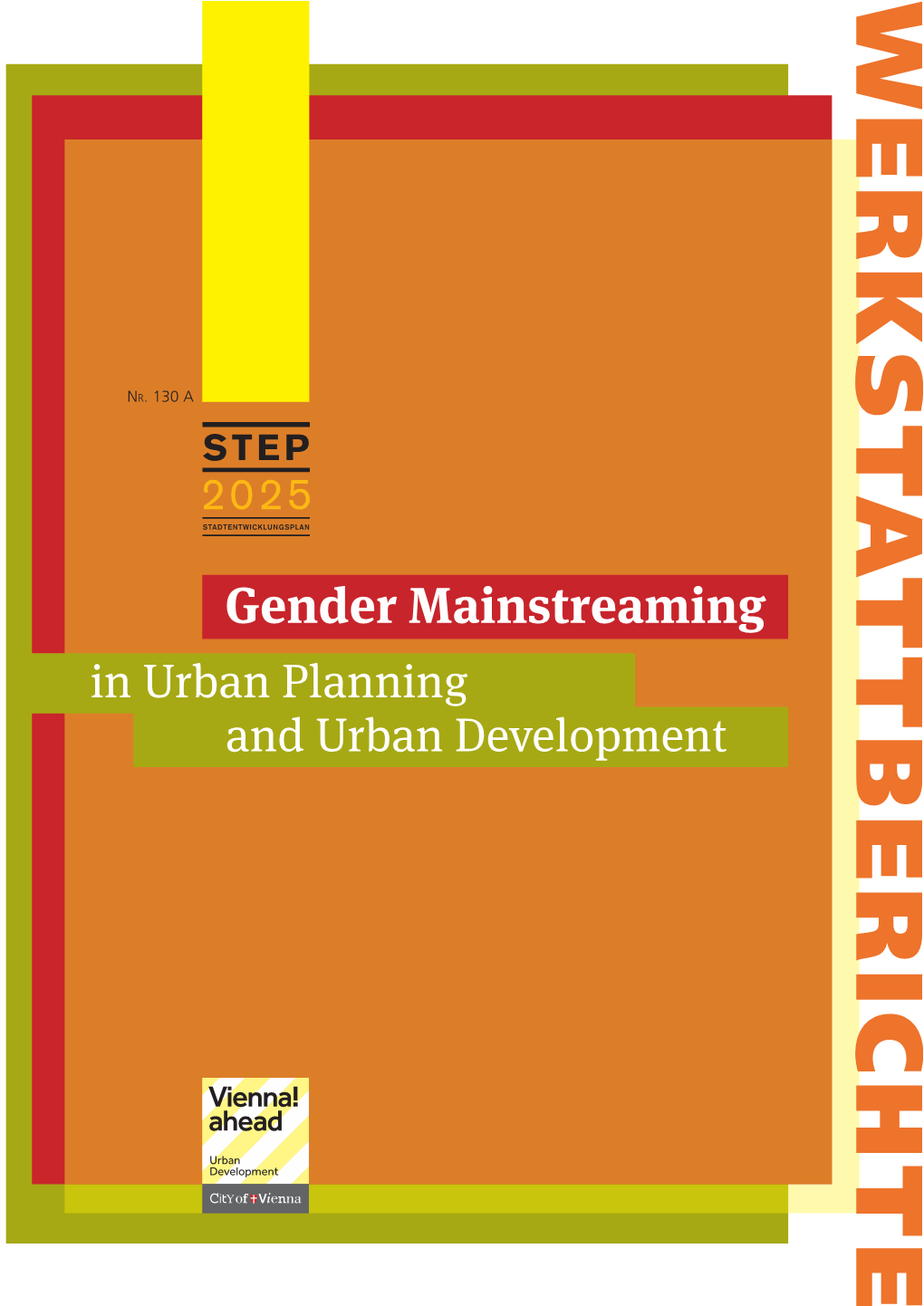 Manual for Gender Mainstreaming in Urban Planning and Urban Development
