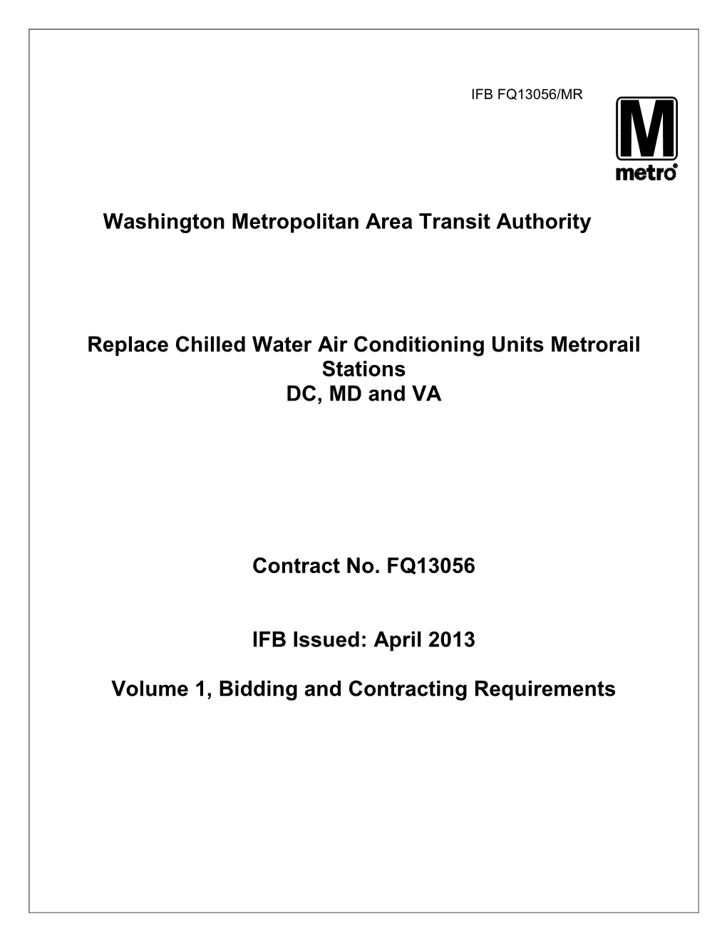 Washington Metropolitan Area Transit Authority Replace Chilled Water Air