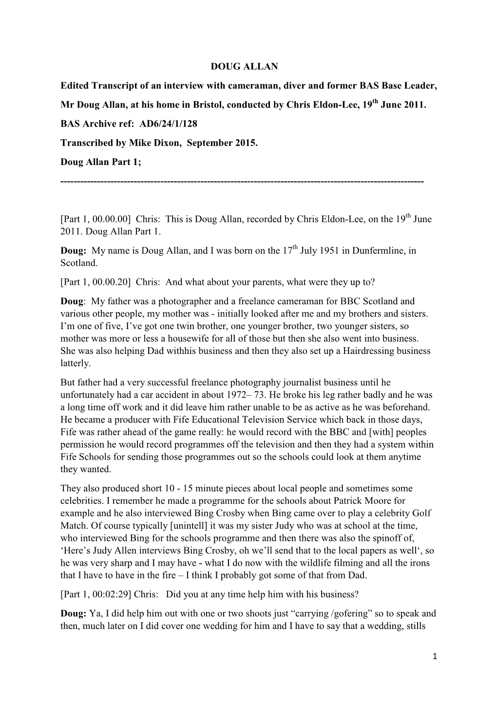 DOUG ALLAN Edited Transcript of an Interview with Cameraman, Diver