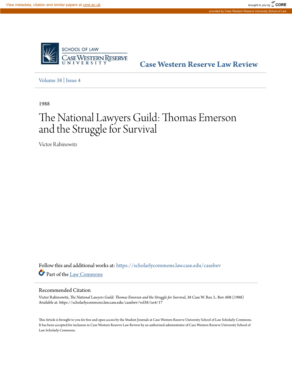 The National Lawyers Guild: Thomas Emerson and the Struggle for Survival, 38 Case W