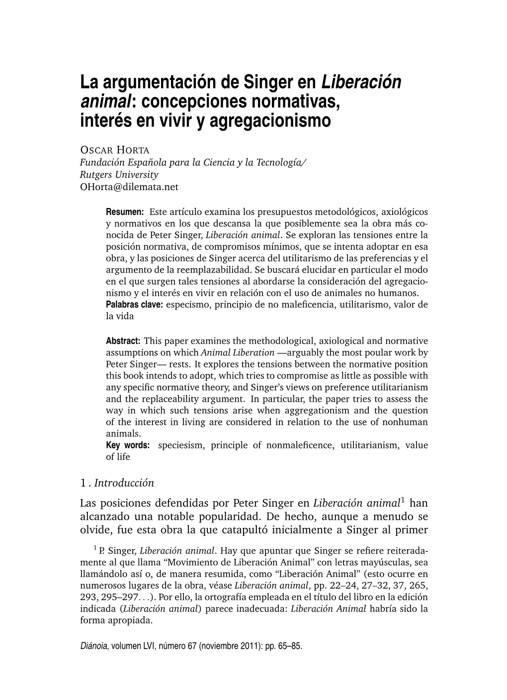 La Argumentación De Singer En Liberación Animal: Concepciones Normativas, Interés En Vivir Y Agregacionismo