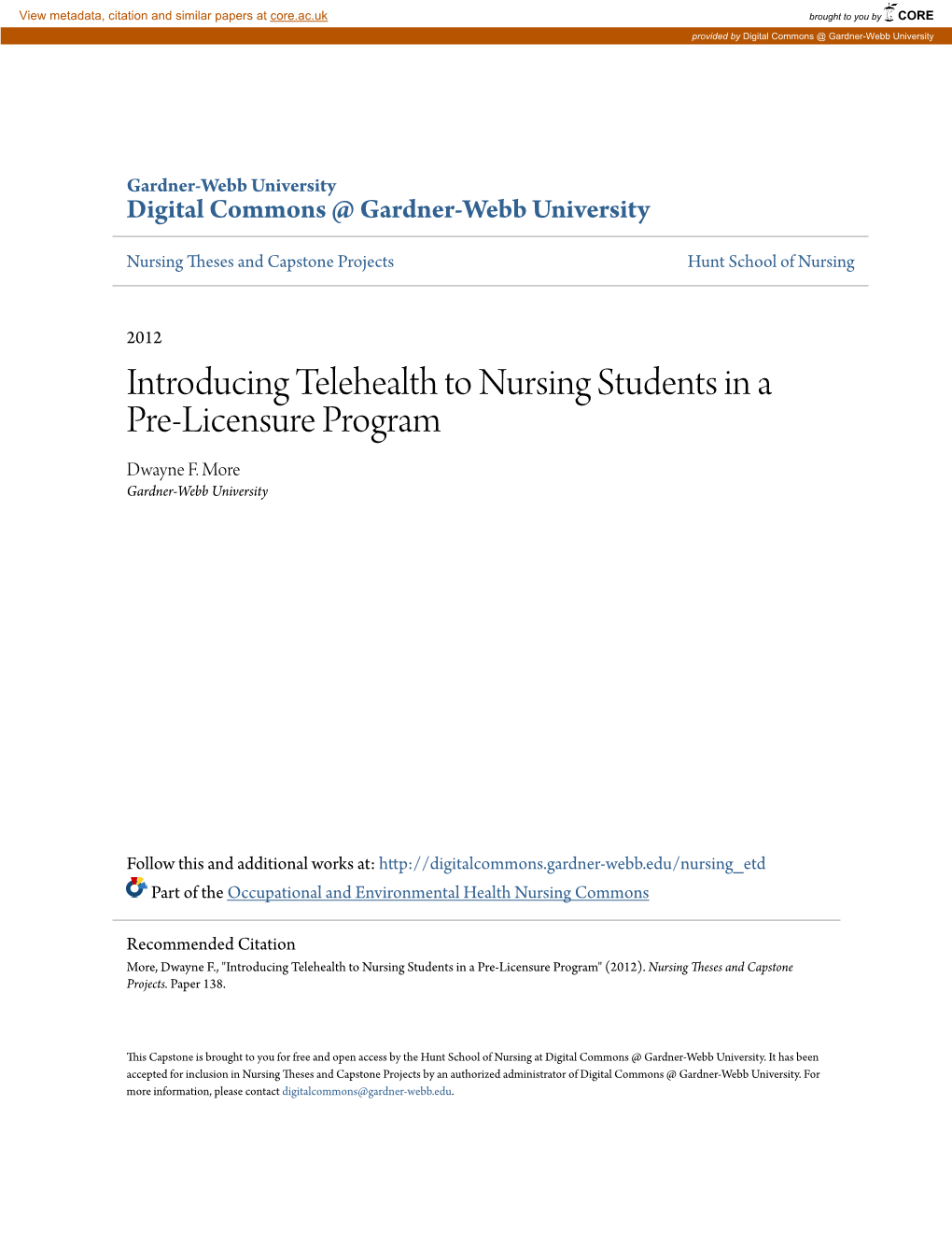 Introducing Telehealth to Nursing Students in a Pre-Licensure Program Dwayne F