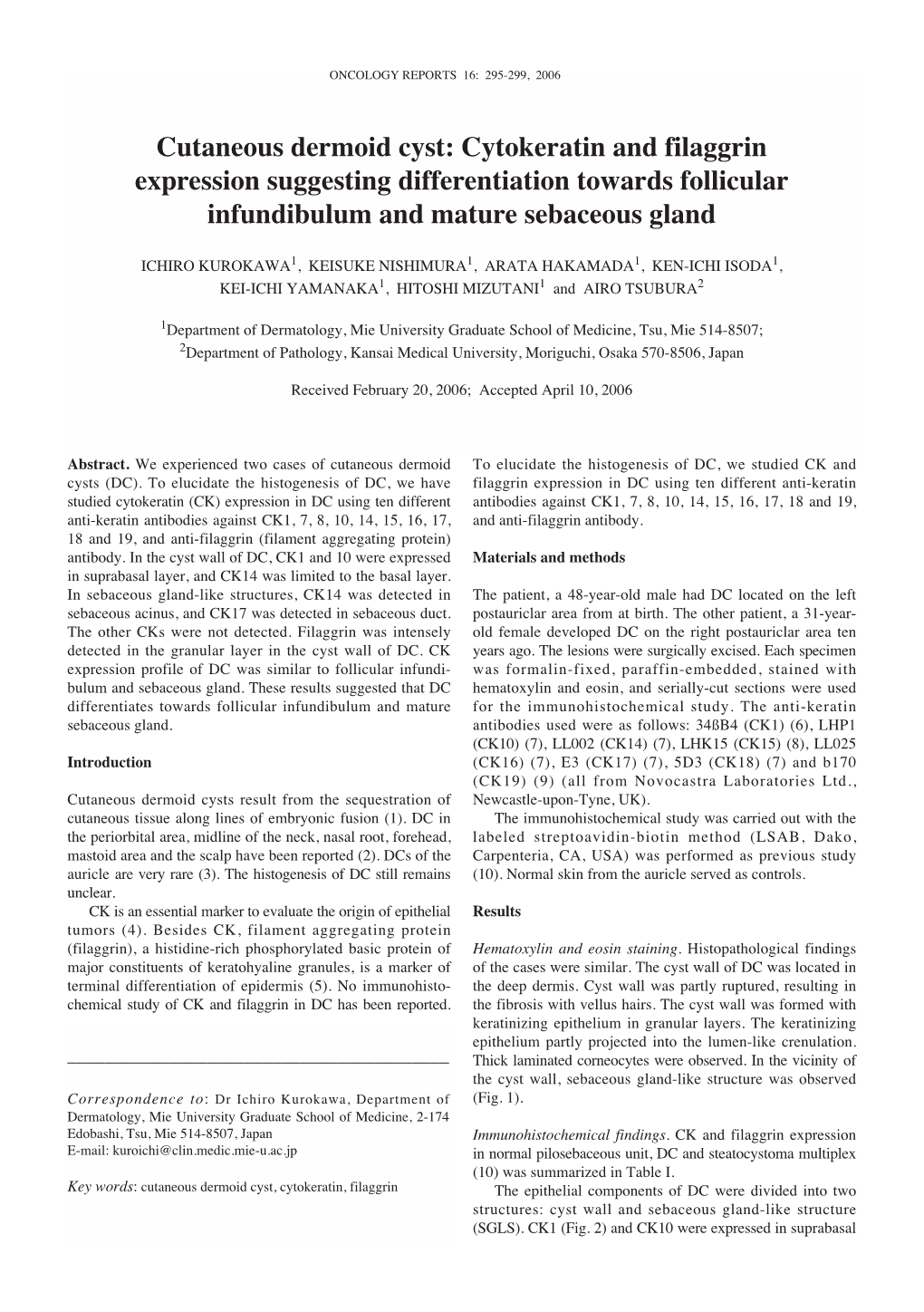 Cutaneous Dermoid Cyst: Cytokeratin and Filaggrin Expression Suggesting Differentiation Towards Follicular Infundibulum and Mature Sebaceous Gland