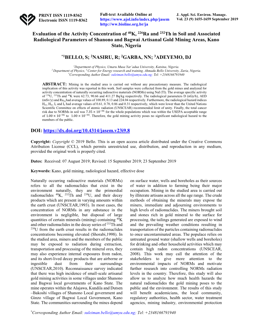 Evaluation of the Activity Concentration of 40K, 226Ra and 232Th in Soil and Associated Radiological Parameters of Shanono and B