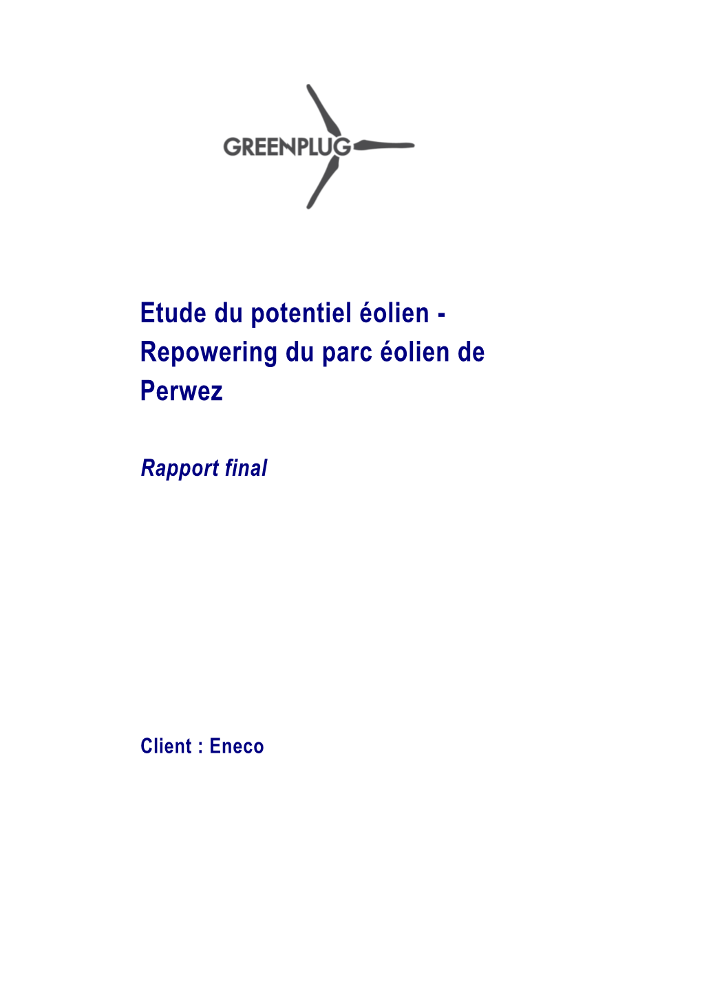 Etude Du Potentiel Éolien - Repowering Du Parc Éolien De Perwez