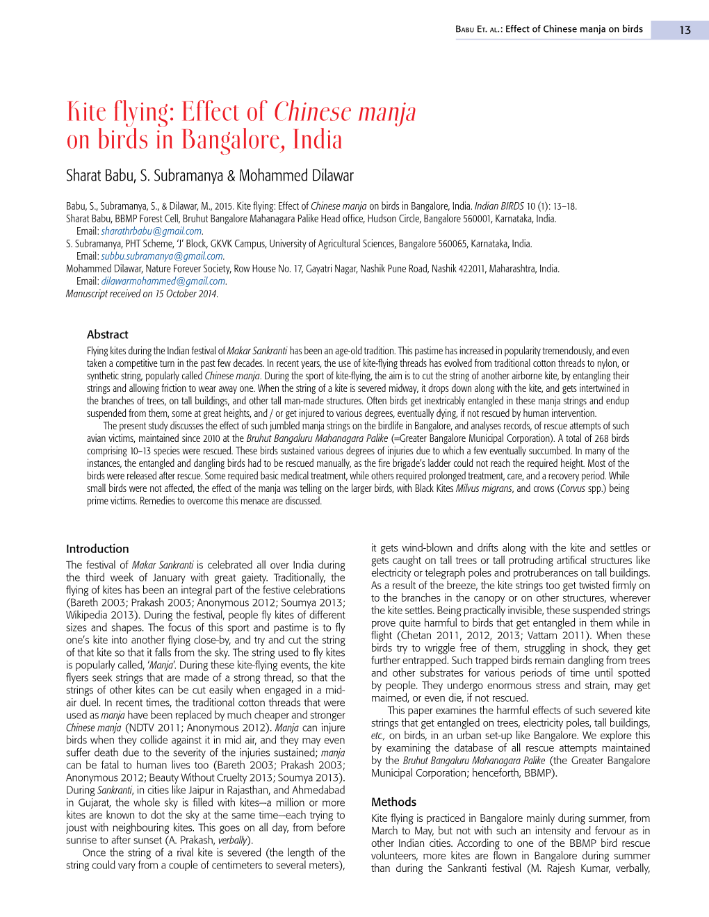 Kite Flying: Effect of Chinese Manja on Birds in Bangalore, India Sharat Babu, S