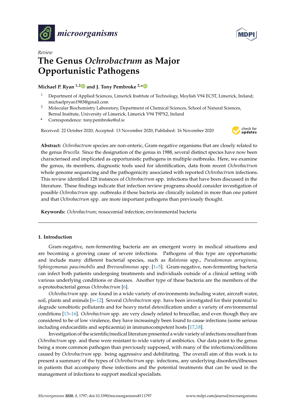 The Genus Ochrobactrum As Major Opportunistic Pathogens