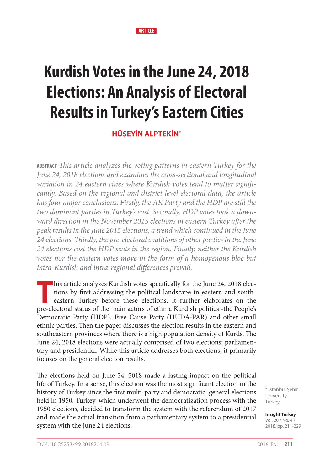 Kurdish Votes in the June 24, 2018 Elections: an Analysis of Electoral Results in Turkey’S Eastern Cities