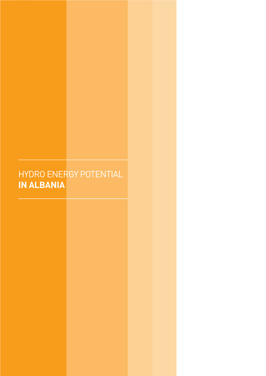 Hydro Energy Potential in Albania Contents