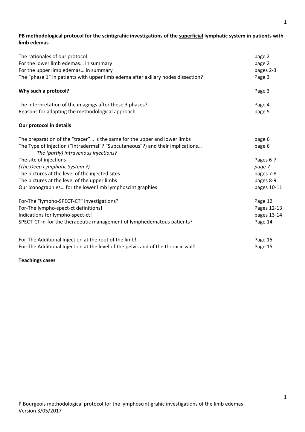 1 1 P Bourgeois Methodological Protocol for the Lymphoscintigrahic