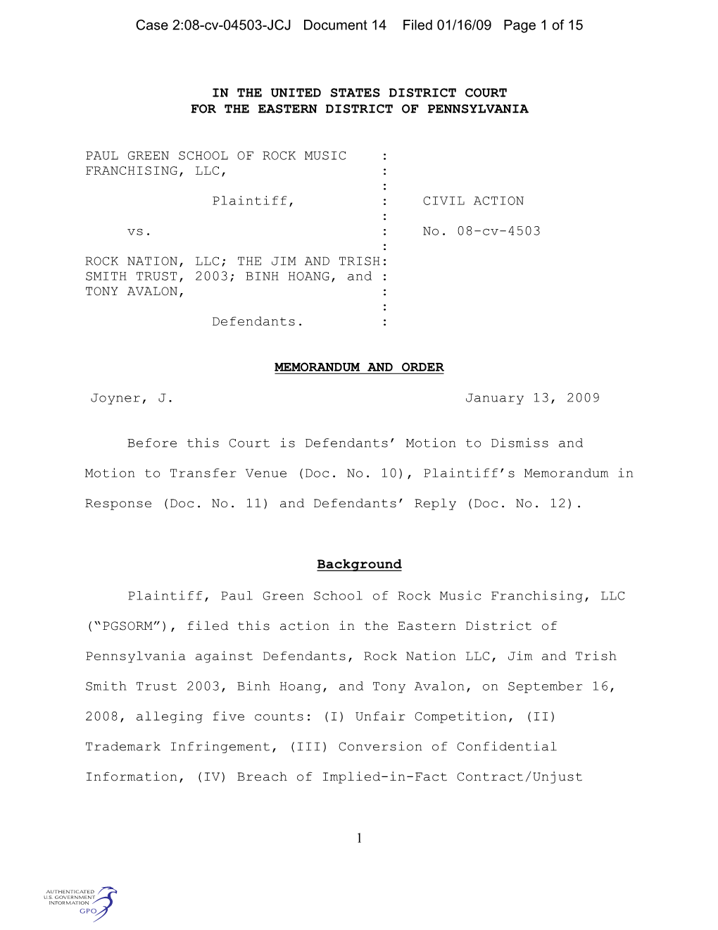 1 in the United States District Court for the Eastern District of Pennsylvania Paul Green School of Rock Music : Franchising, Ll