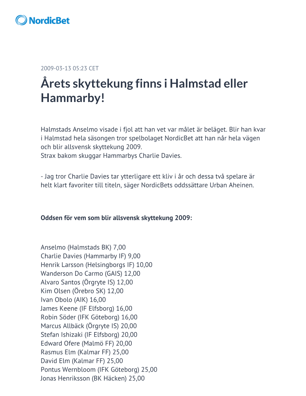 Årets Skyttekung Finns I Halmstad Eller Hammarby!