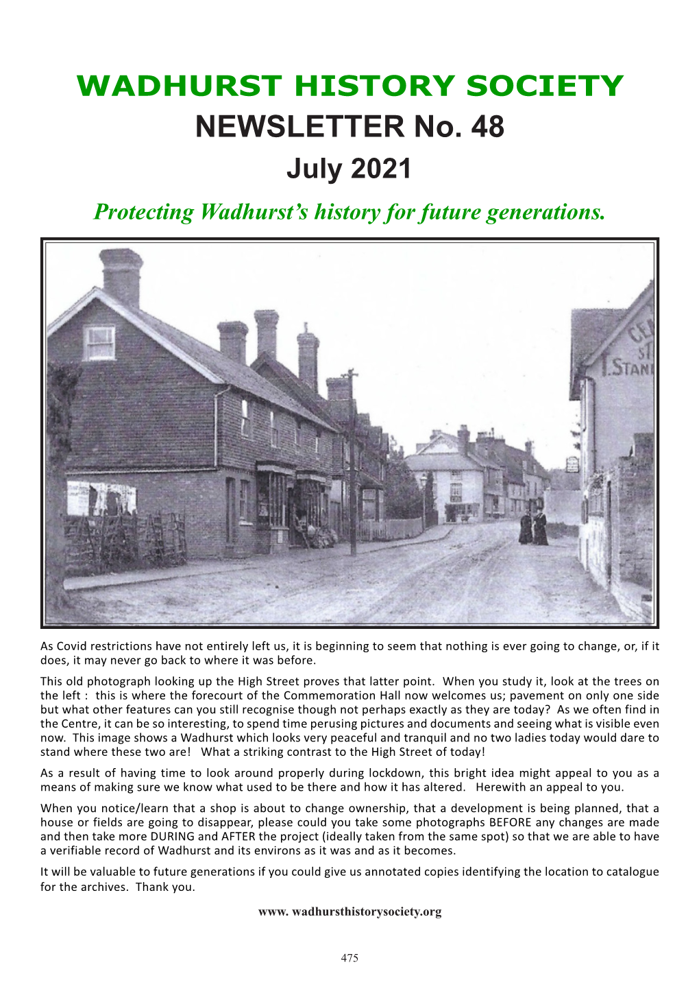 NEWSLETTER No. 48 July 2021 Protecting Wadhurst’S History for Future Generations