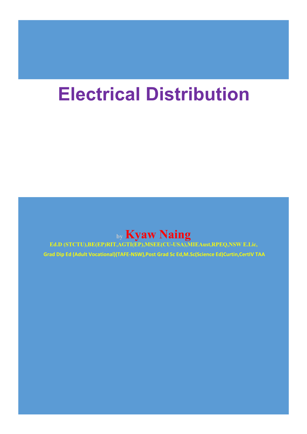 The Major Electrical Items Encountered in Most Types of Industrial Commercial Plants Are Listed Below