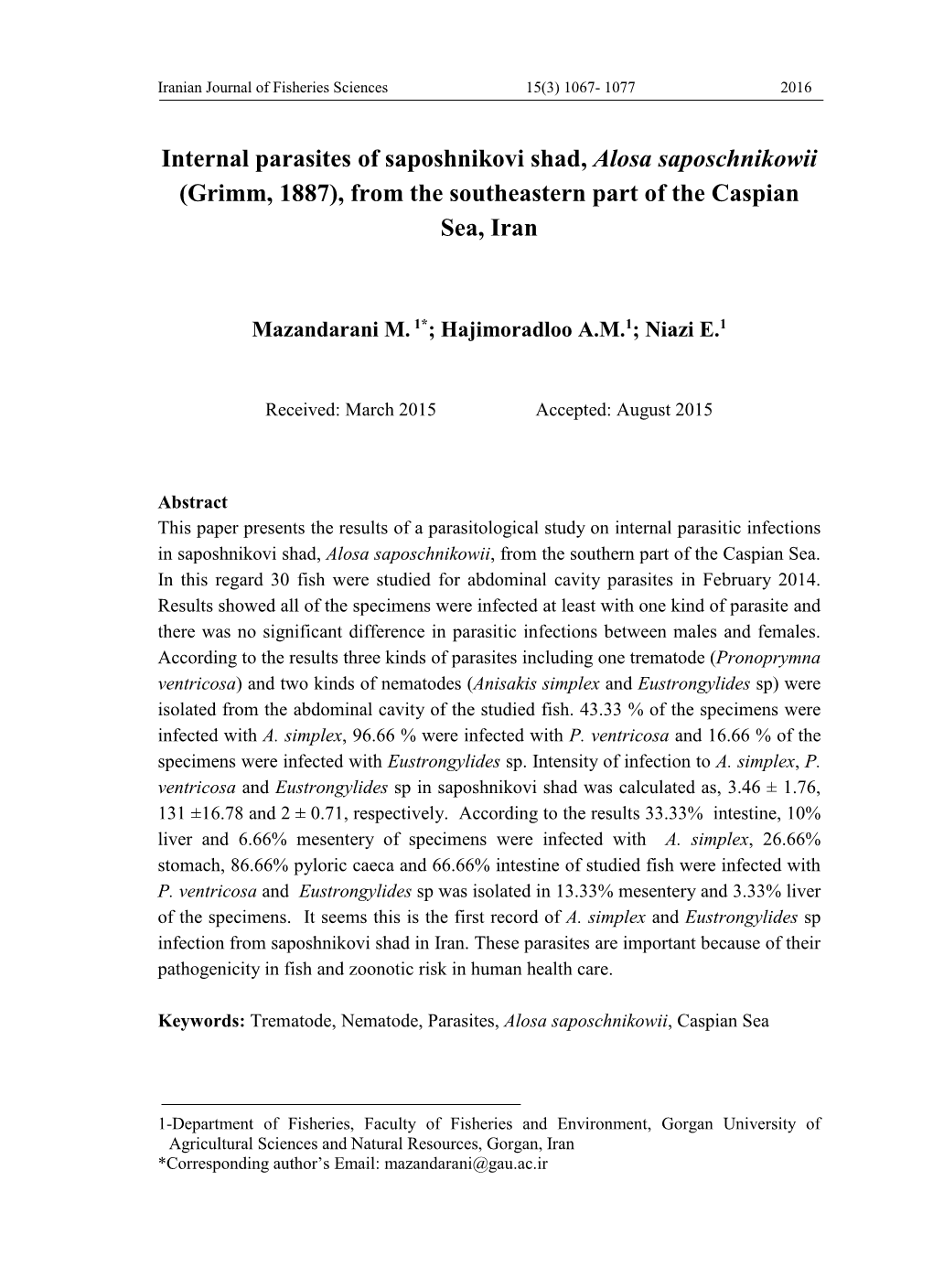 Internal Parasites of Saposhnikovi Shad, Alosa Saposchnikowii (Grimm, 1887), from the Southeastern Part of the Caspian Sea, Iran