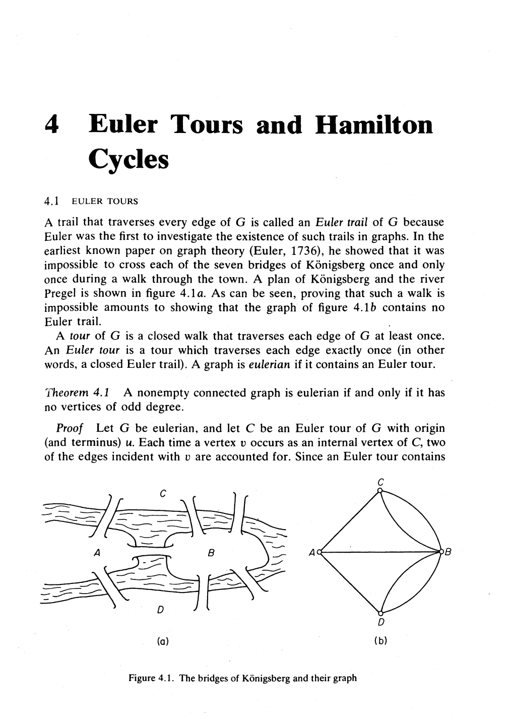 4 Euler Tours and Hamilton Cycles