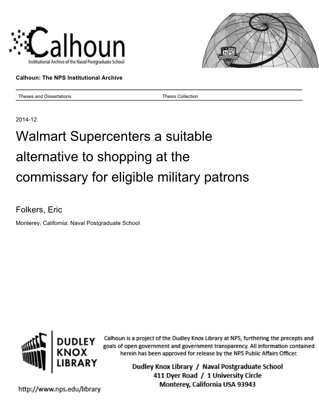 Walmart Supercenters a Suitable Alternative to Shopping at the Commissary for Eligible Military Patrons