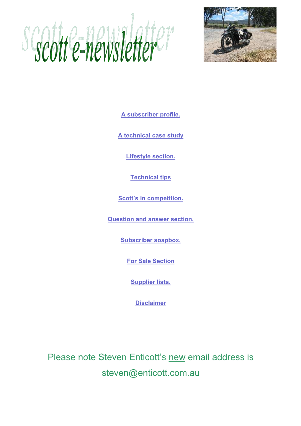 Please Note Steven Enticott's New Email Address