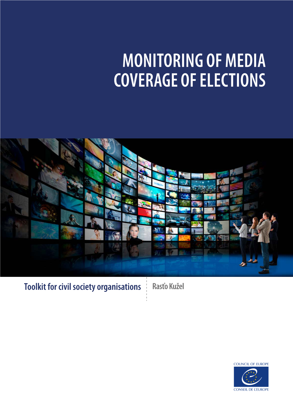 Monitoring of Media Coverage of Elections